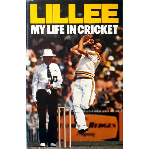 Lillee. My Life In Cricket