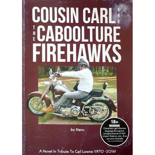 Cousin Carl And The Carboolture Firehawks