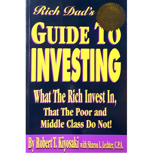 Rich Dad's Guide To Investing