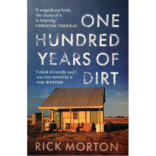 One Hundred Years Of Dirt