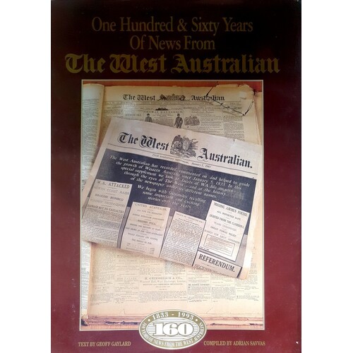 One Hundred And Sixty Years Of News From The West Australian