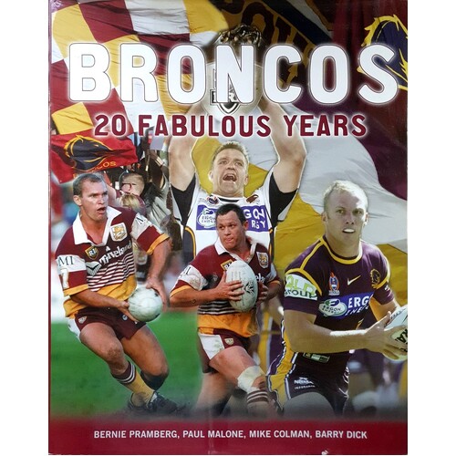 Broncos. 20 Fabulous Years