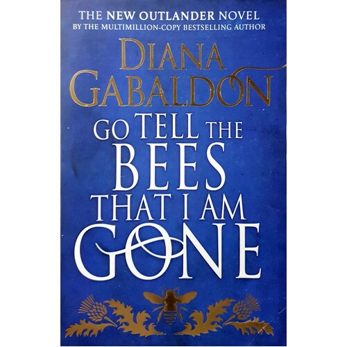 Go Tell The Bees That I Am Gone