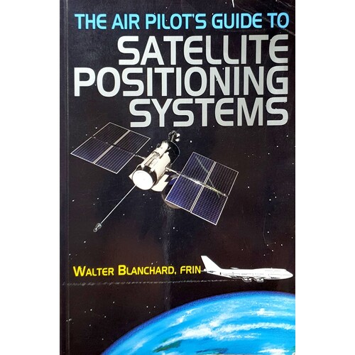 Satellite Positioning Systems For Aviation