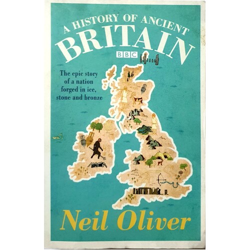 A History Of Ancient Britain