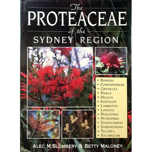 The Proteaceae Of The Sydney Region