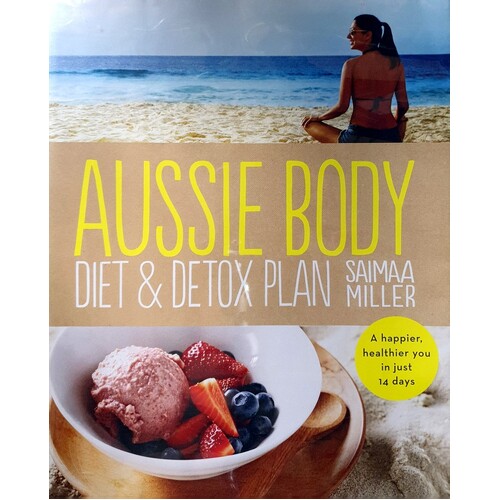 Aussie Body. Diet & Detox Plan