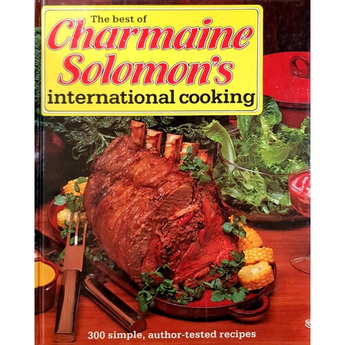 The Best Of Charmaine Solomon's International Cooking
