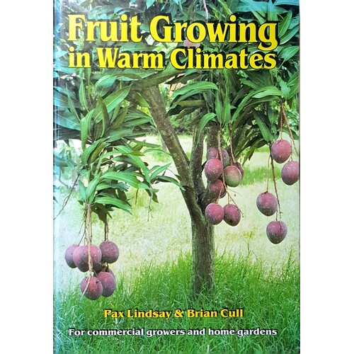 Fruit Growing In Warm Climates