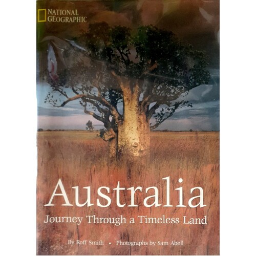 Australia. Journey Through A Timeless Land