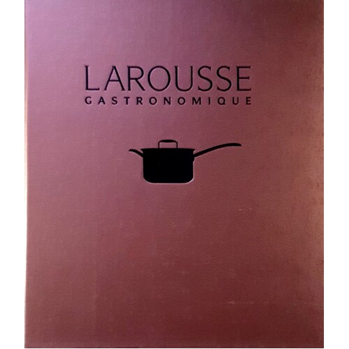 New Larousse Gastronomique