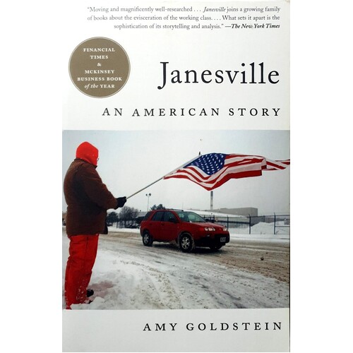 Janesville. An American Story