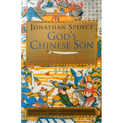 God's Chinese Son. Taiping Heavenly Kingdom Of Hong Xiuquan
