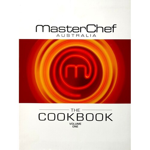MasterChef Australia. The Cookbook (Volume 1)