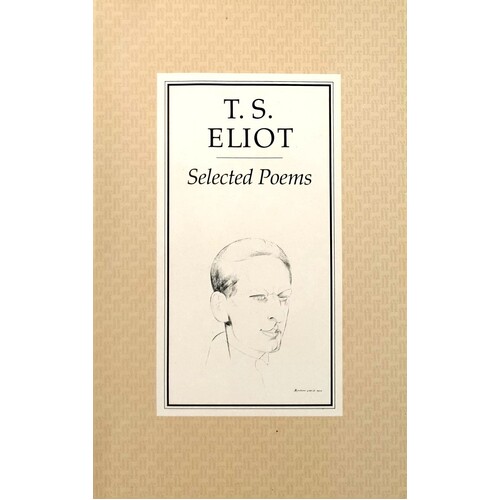 Selected Poems Of T. S. Eliot