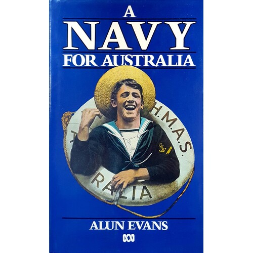 A Navy For Australia