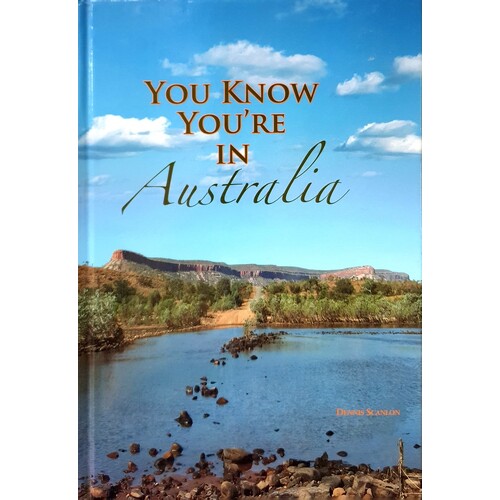 You Know You're In Australia