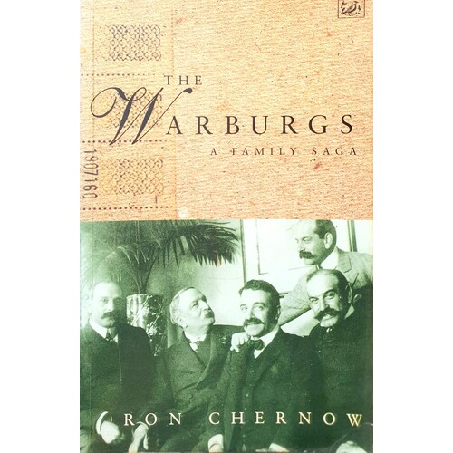 The Warburgs. A Family Saga