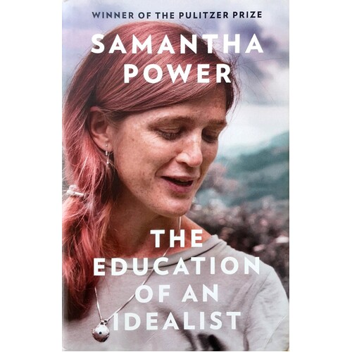 The Education Of An Idealist