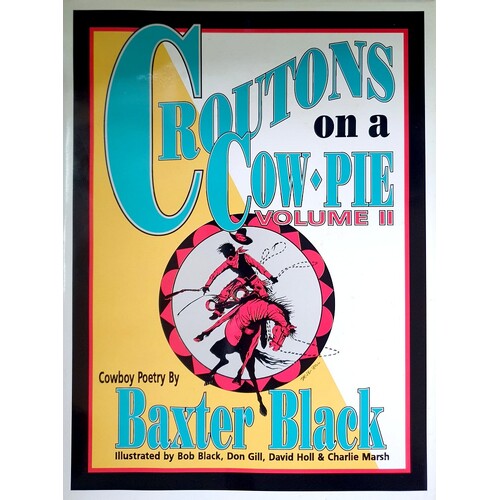 Croutons On A Cow-Pie. (Volume 2)
