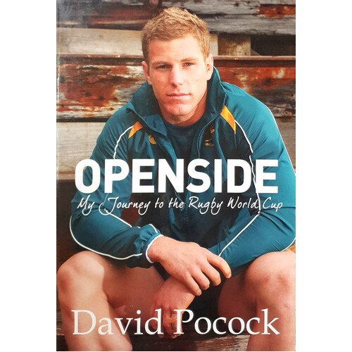 Openside. The Journey To The Rugby World Cup