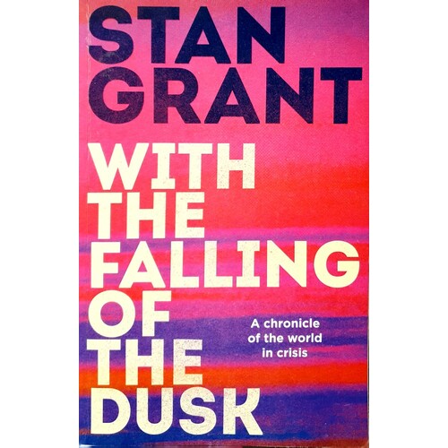 With The Falling Of The Dusk