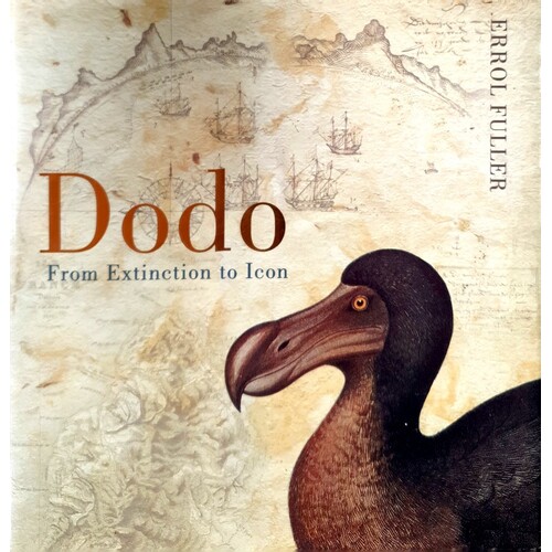 Dodo. From Extinction To Icon