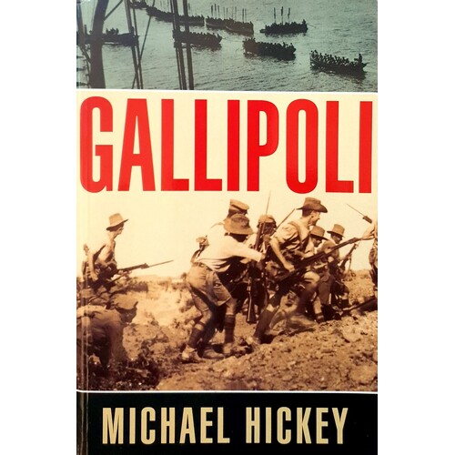 Gallipoli. A Study In Failure