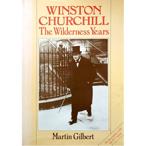 Winston Churchill. The Wilderness Years