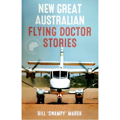 New Great Australian Flying Doctor Stories