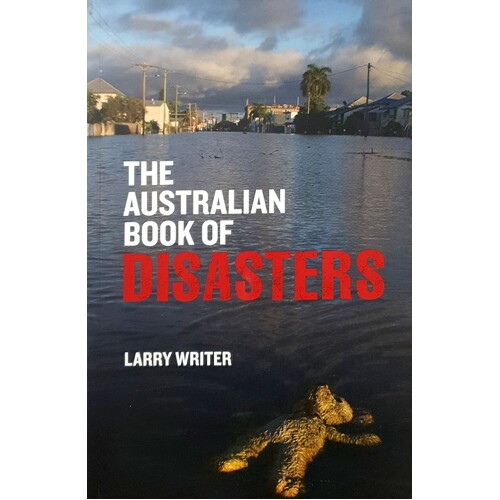 The Australian Book Of Disasters