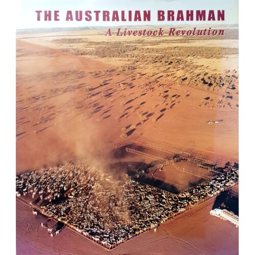 The Australian Braham. A Livestock Revolution