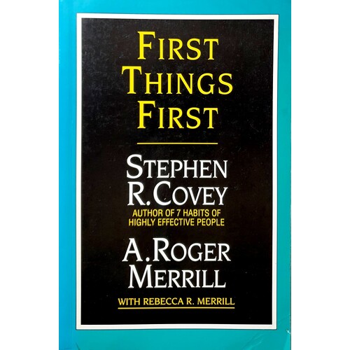 First Things First