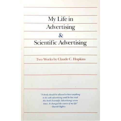 My Life In Advertising And Scientific Advertising