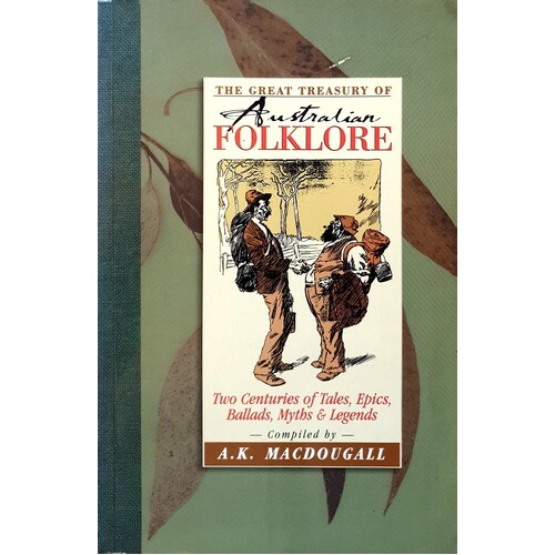 The Great Treasury Of Australian Folklore
