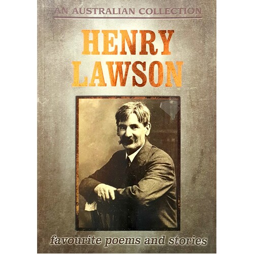 Henry Lawson Favourite Poems And Stories