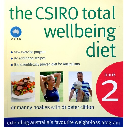 The CSIRO Total Wellbeing Diet, Book 2