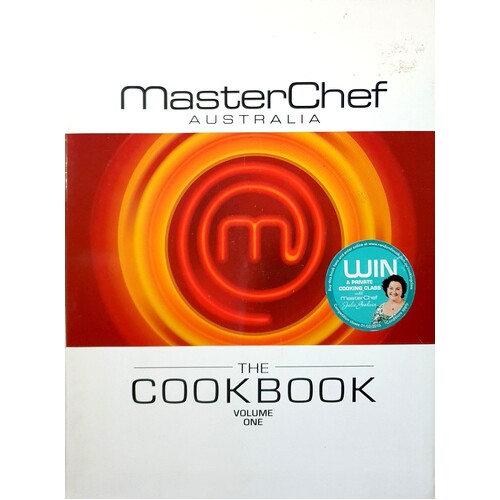 MasterChef Australia. The Cookbook (Volume 1)