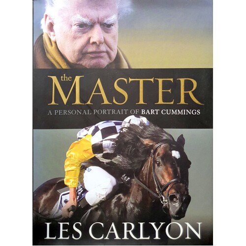 The Master. A Personal Portrait Of Bart Cummings