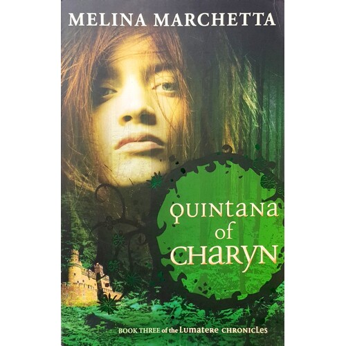 Quintana Of Charyn. Book Three Of The Lumatere Chronicles