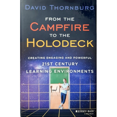 From The Campfire To The Holodeck