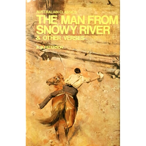 The Man From Snowy River And Other Verses