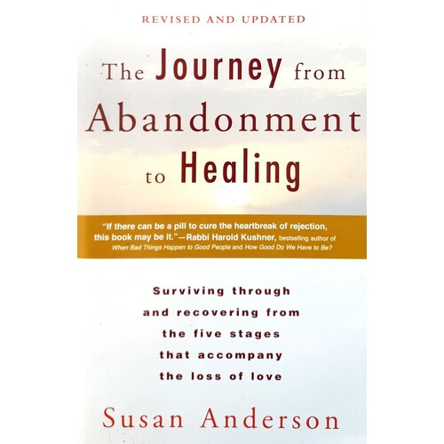 The Journey From Abandonment To Healing