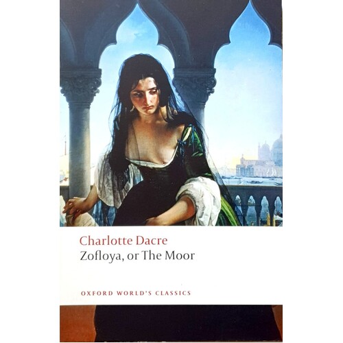 Zofloya. Or The Moor