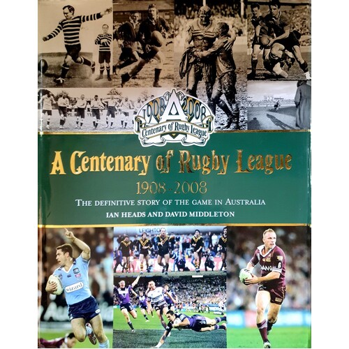 A Centenary Of Rugby League 1908 - 2008