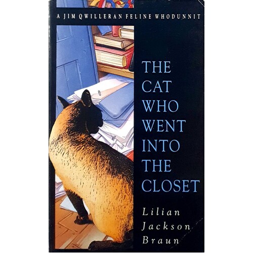 The Cat Who Went Into The Closet