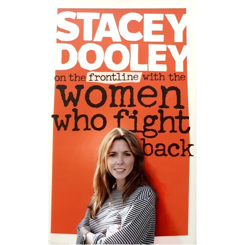 On The Front Line With The Women Who Fight Back