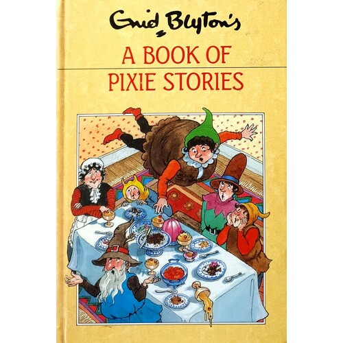 A Book Of Pixie Stories