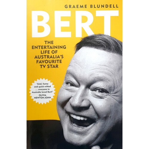 Bert. The Story Of Australia's Favourite TV Star