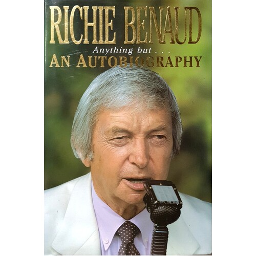 Anything But. An Autobiography
